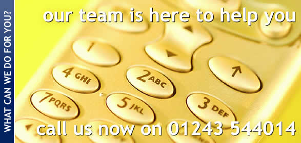 Our team is here to help you. Call us now. 01243 544014